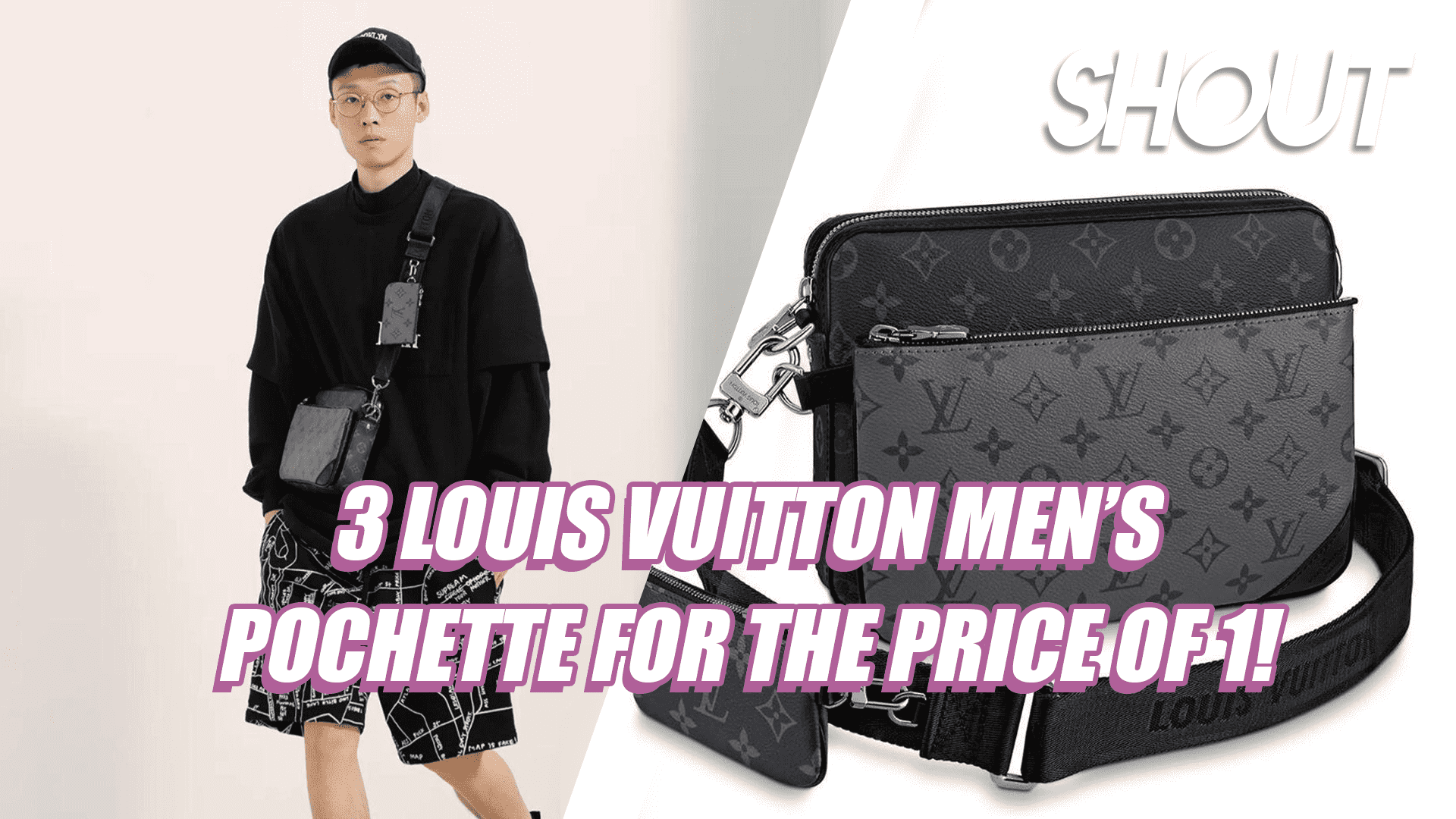 3 Louis Vuitton Men’s Pochette For The Price Of 1?! – Shout
