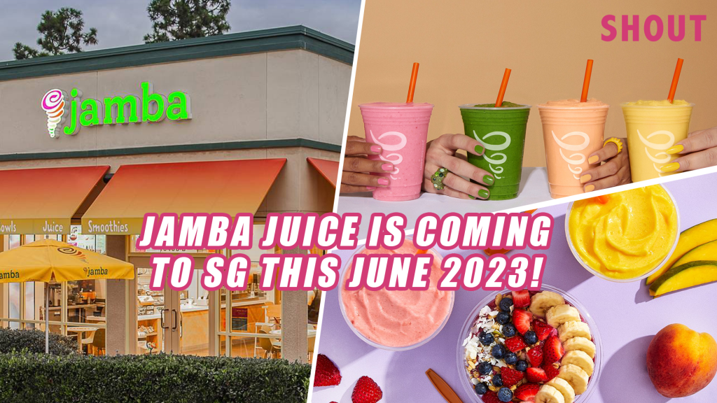 JAMBA JUICE POPULAR US SMOOTHIE CHAIN IS COMING TO SINGAPORE’S CHANGI